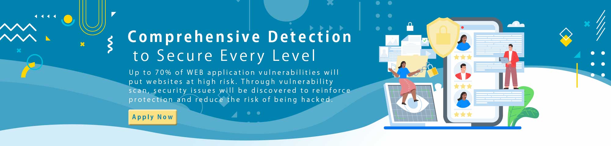 Comprehensive detection to secure every level